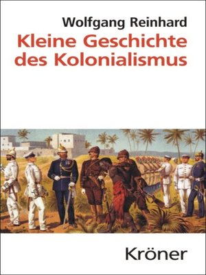 cover image of Kleine Geschichte des Kolonialismus